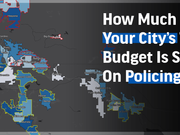 Inland Empire – Police  Budgets are About Values